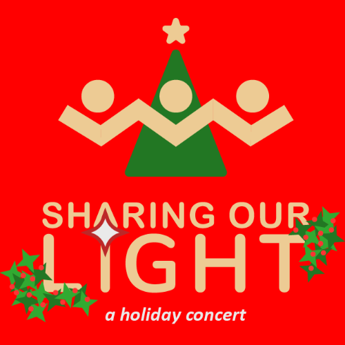 Sharing Our Light - A Holiday Concert